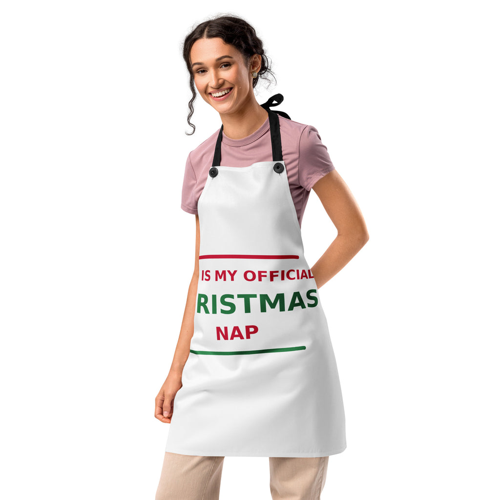 This Is My Official Christmas Nap funny Christmas apron, front view