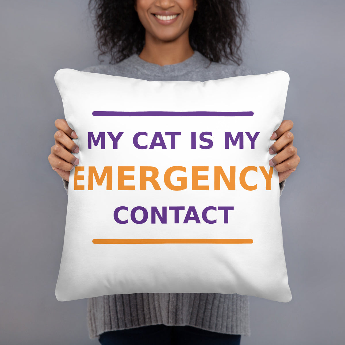 My Cat Is My Emergency Contact cat lover throw pillow, front view