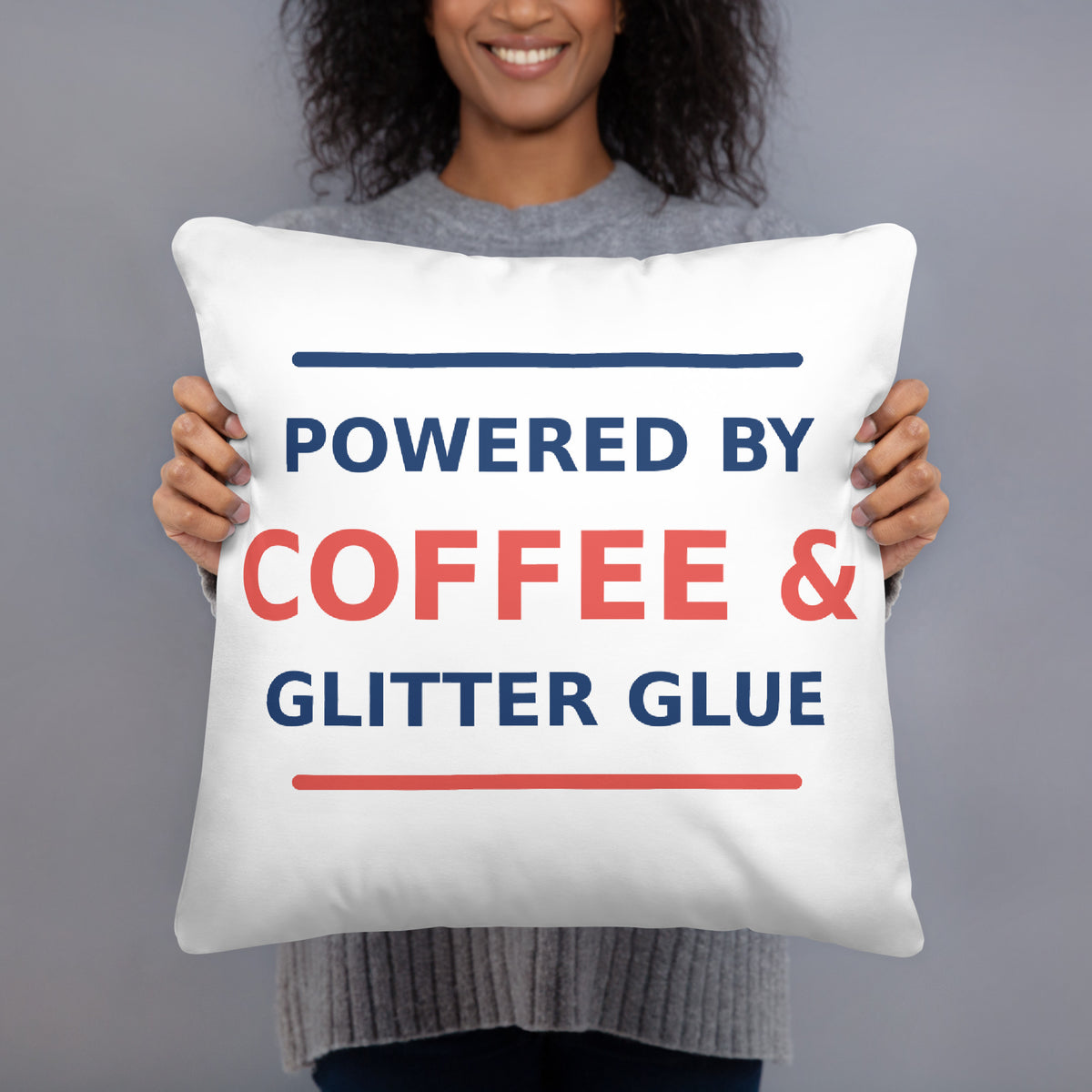 Powered By Coffee & Glitter Glue funny teacher throw pillow, front view