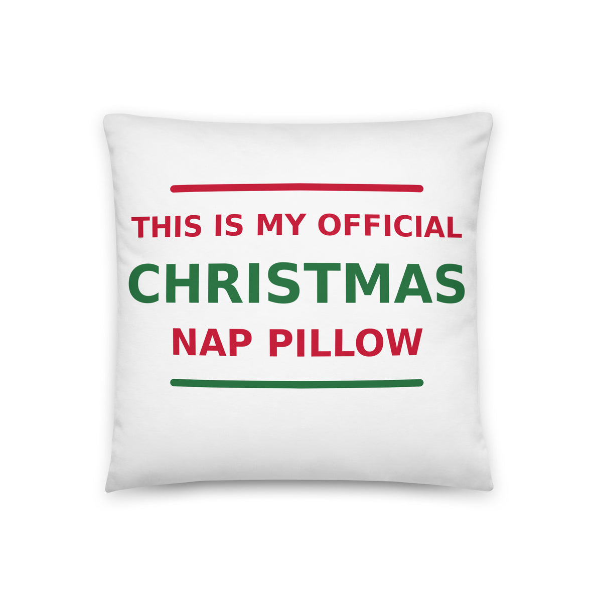 This Is My Official Christmas Nap funny Christmas throw pillow, front view