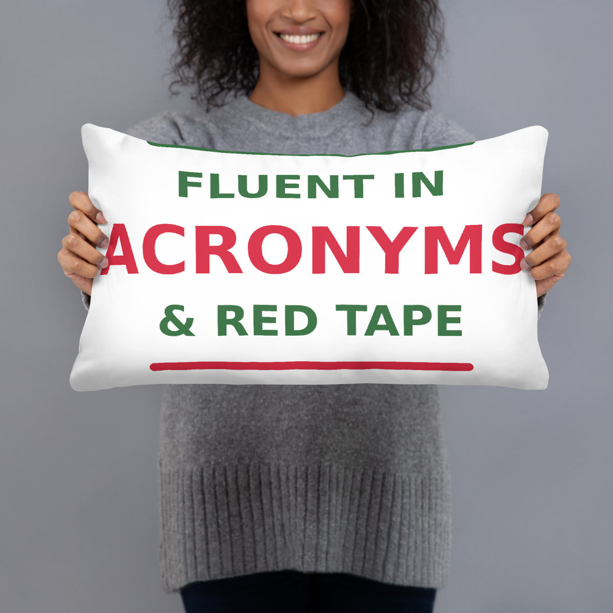 Fluent In Acronyms & Red Tape funny coworker throw pillow, front view