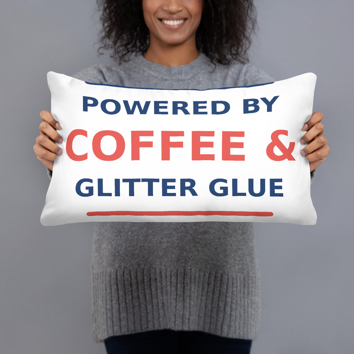 Powered By Coffee & Glitter Glue funny teacher throw pillow, front view