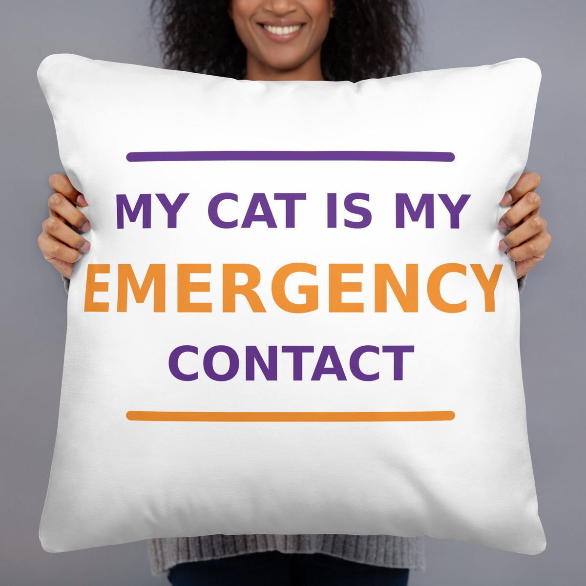 My Cat Is My Emergency Contact cat lover throw pillow, front view