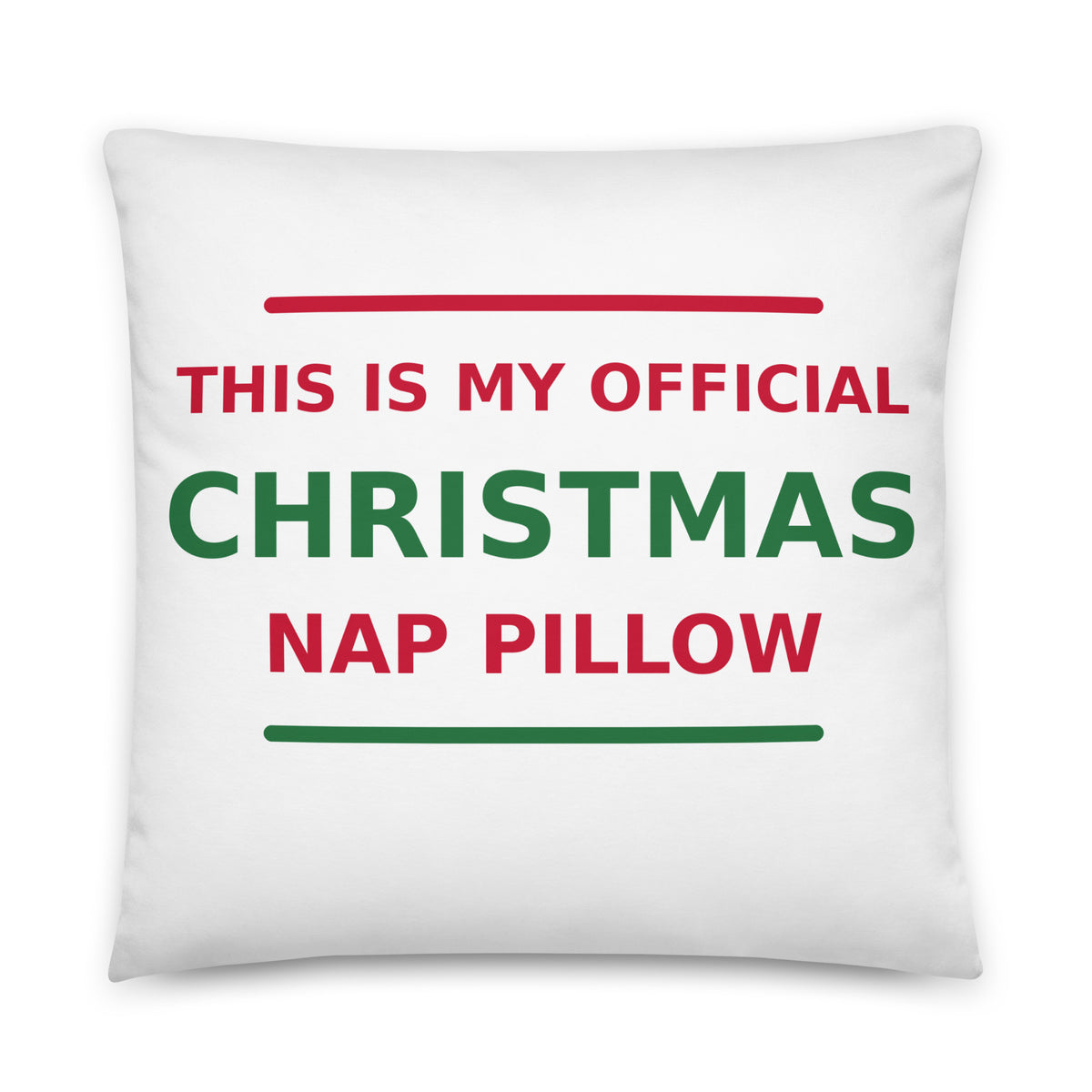 This Is My Official Christmas Nap funny Christmas throw pillow, front view