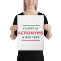 Fluent In Acronyms & Red Tape funny coworker canvas print
