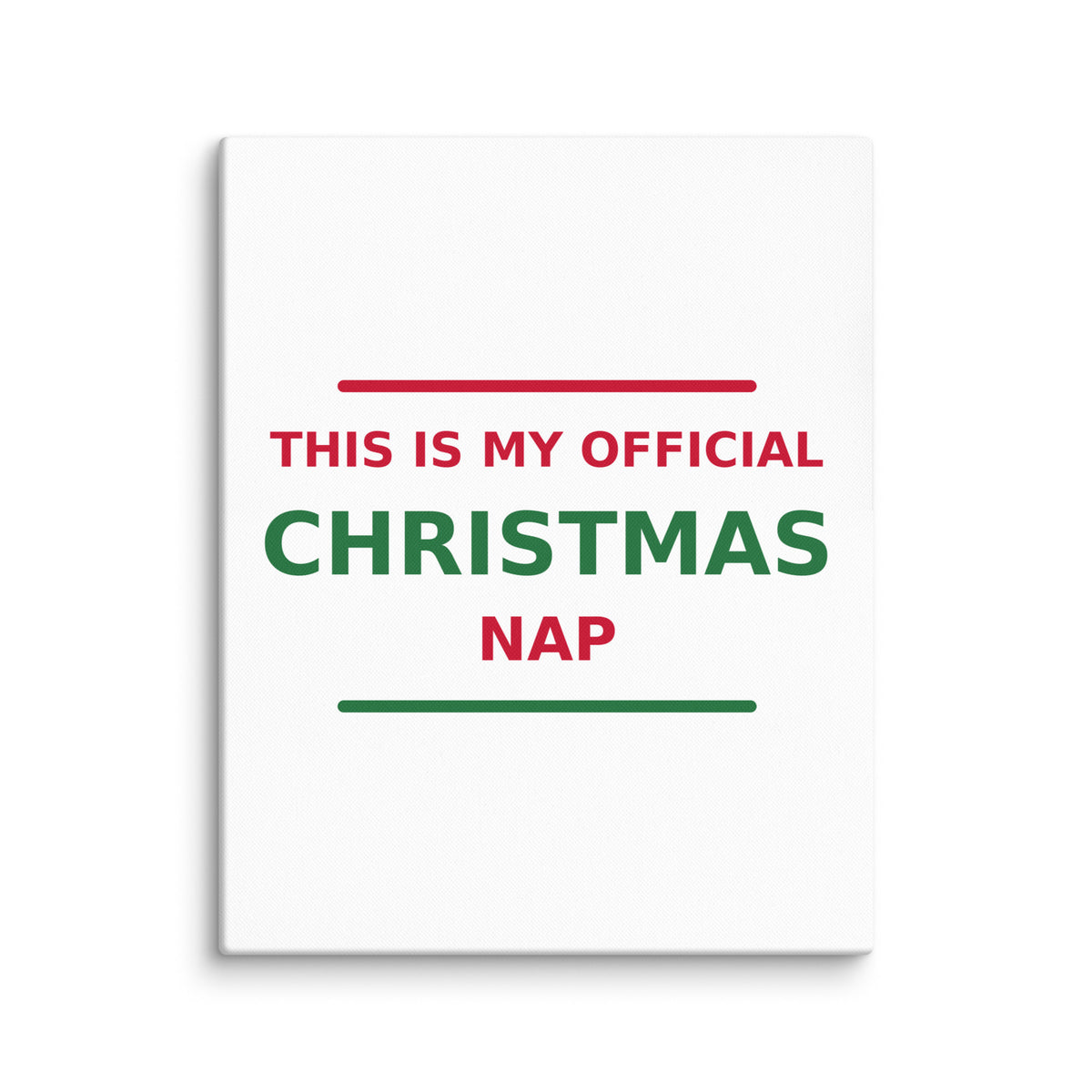 This Is My Official Christmas Nap funny Christmas canvas print