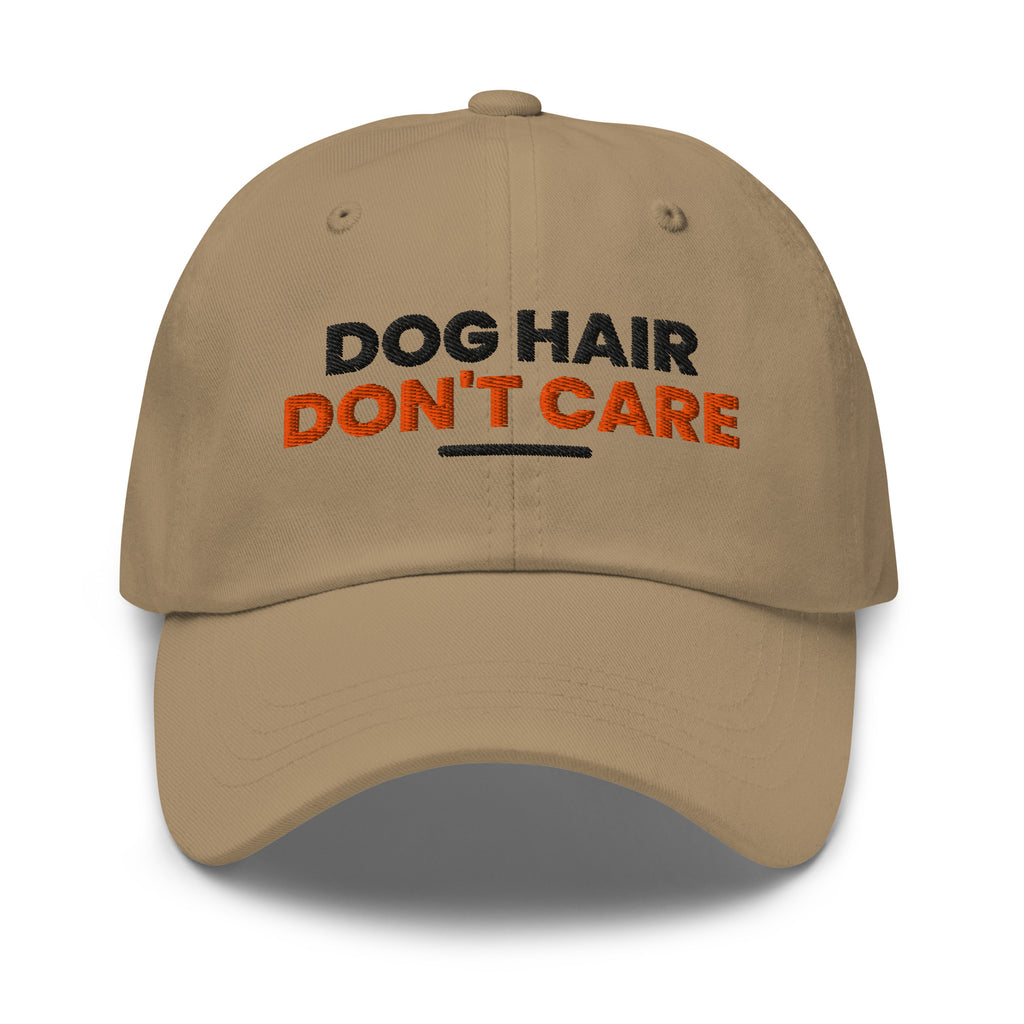 Dog Hair Don't Care dog lover dad hat in Khaki, front view