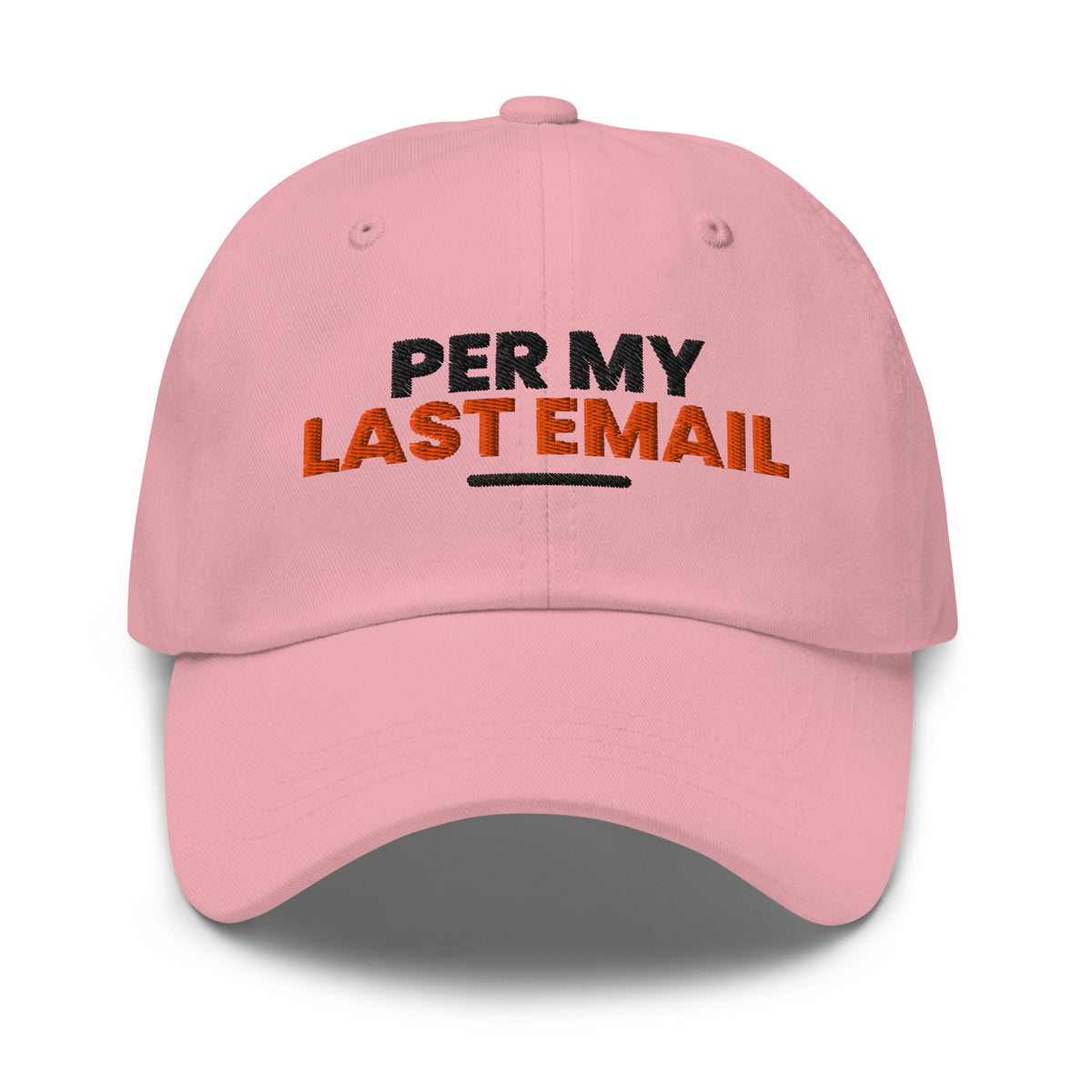 Per My Last Email funny coworker dad hat in Pink, front view
