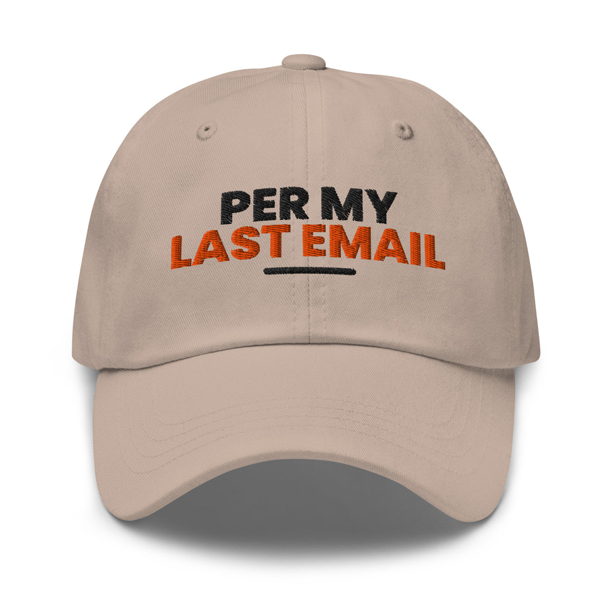 Per My Last Email funny coworker dad hat in Stone, front view