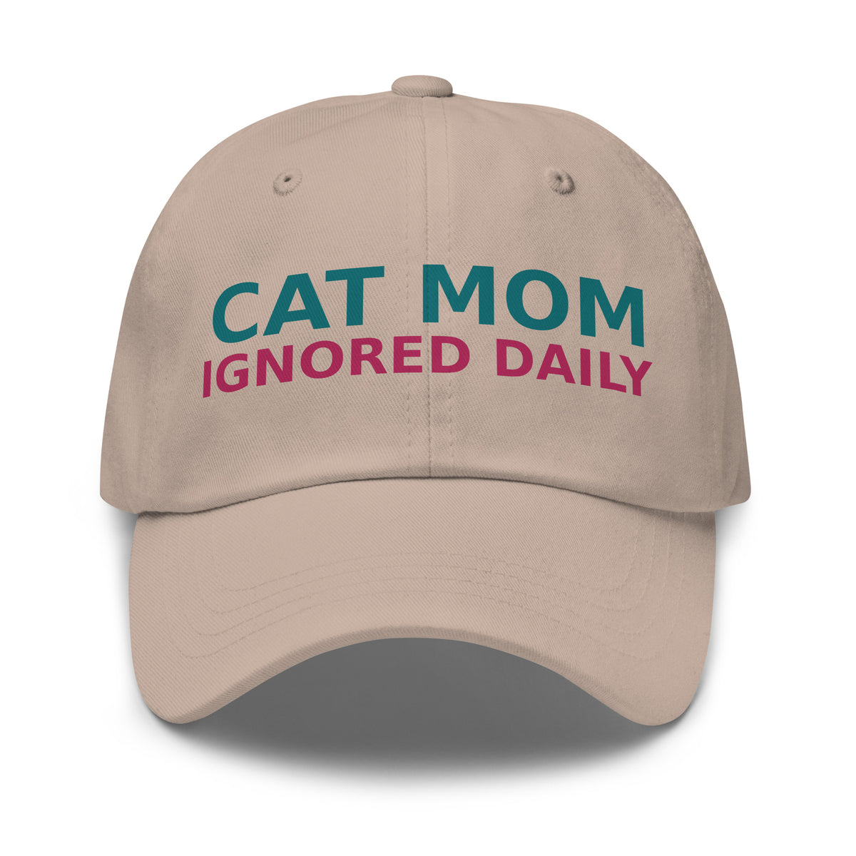 Cat Mom: Ignored Daily, Loved Anyway cat mom dad hat in Stone, front view