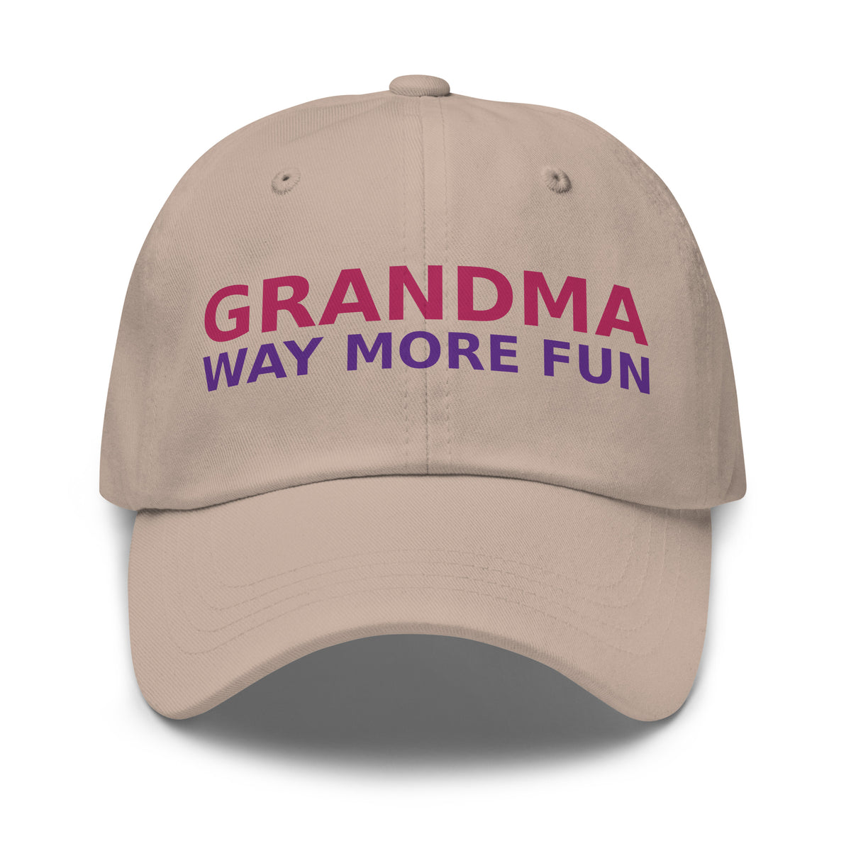 Grandma: Like A Mom, Only Way More Fun funny grandma dad hat in Stone, front view