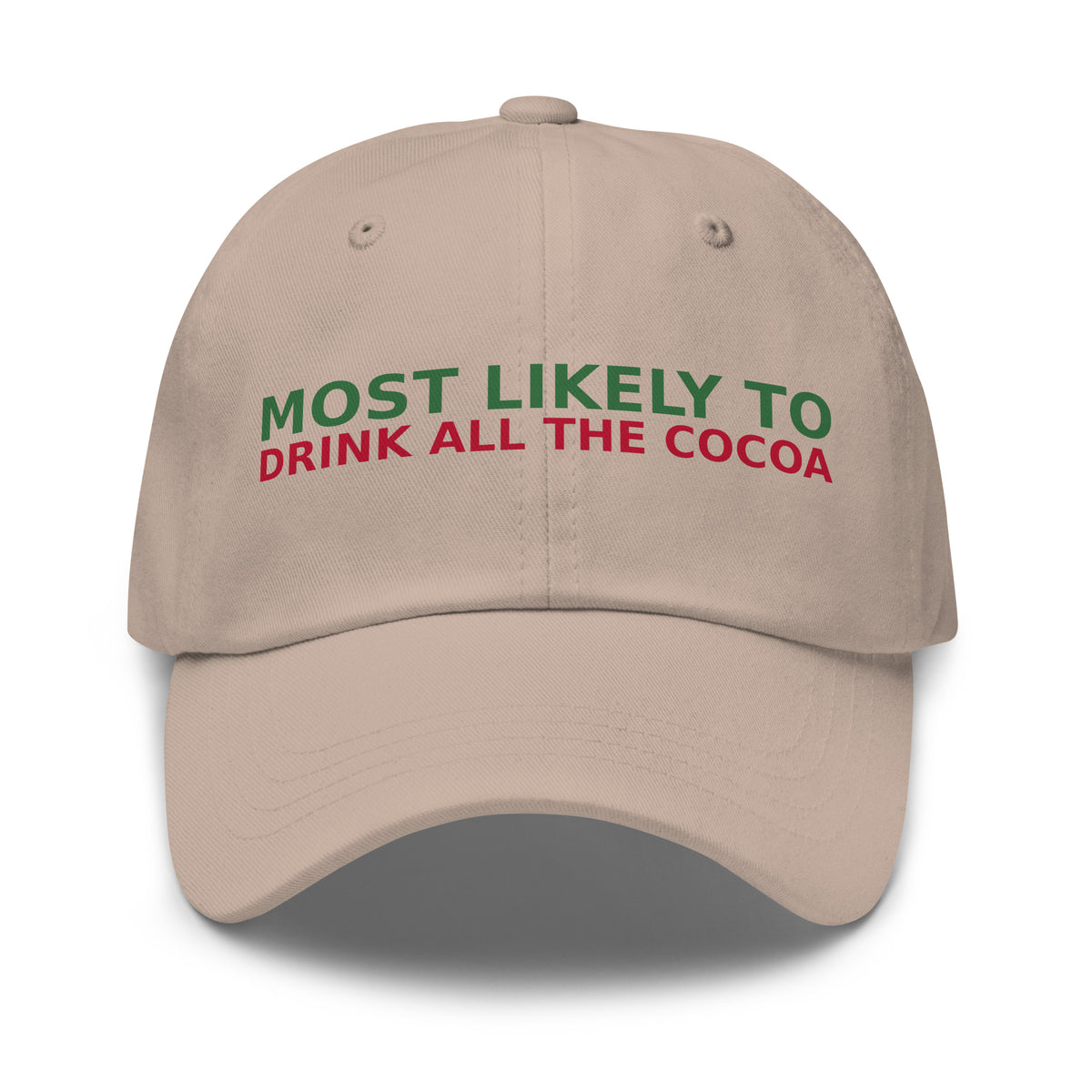 Most Likely To Drink All The Cocoa funny Christmas dad hat in Stone, front view