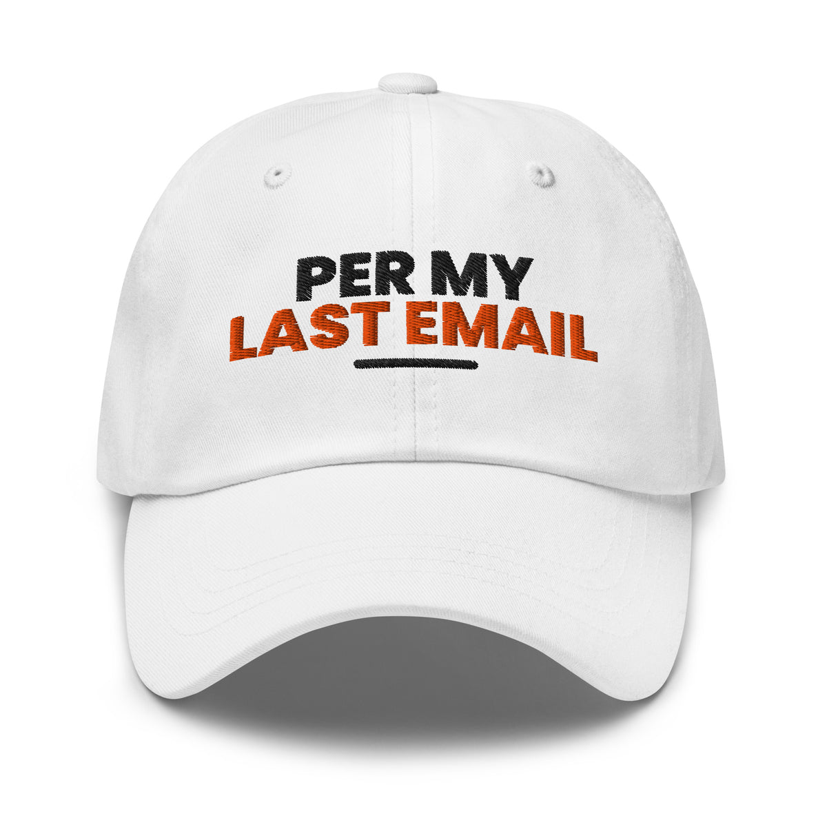 Per My Last Email funny coworker dad hat in White, front view