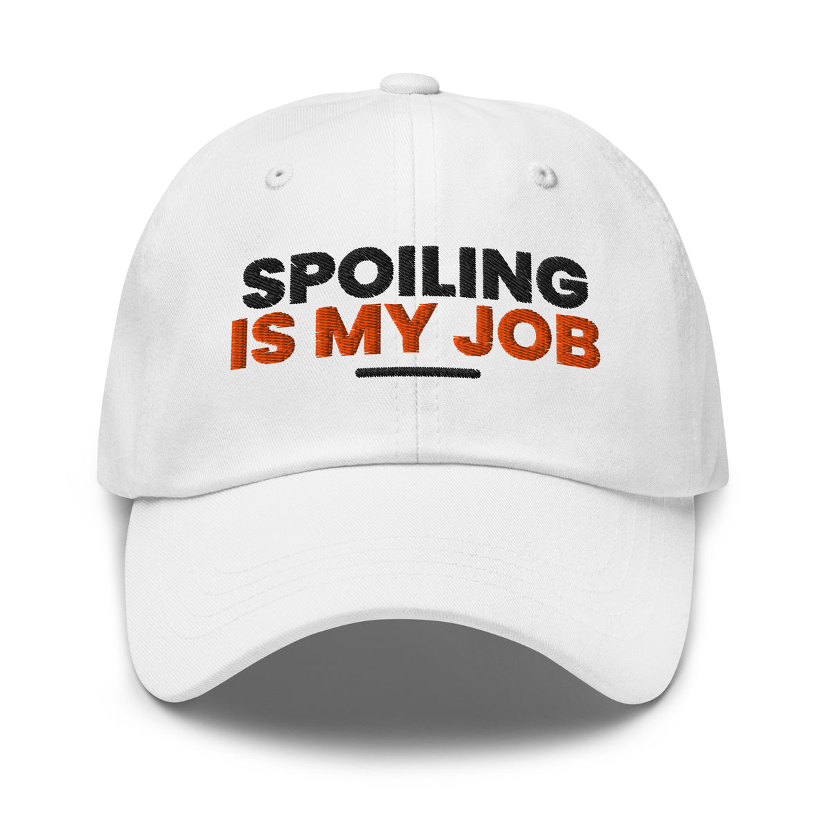 Spoiling Is My Job funny grandma dad hat in White, front view