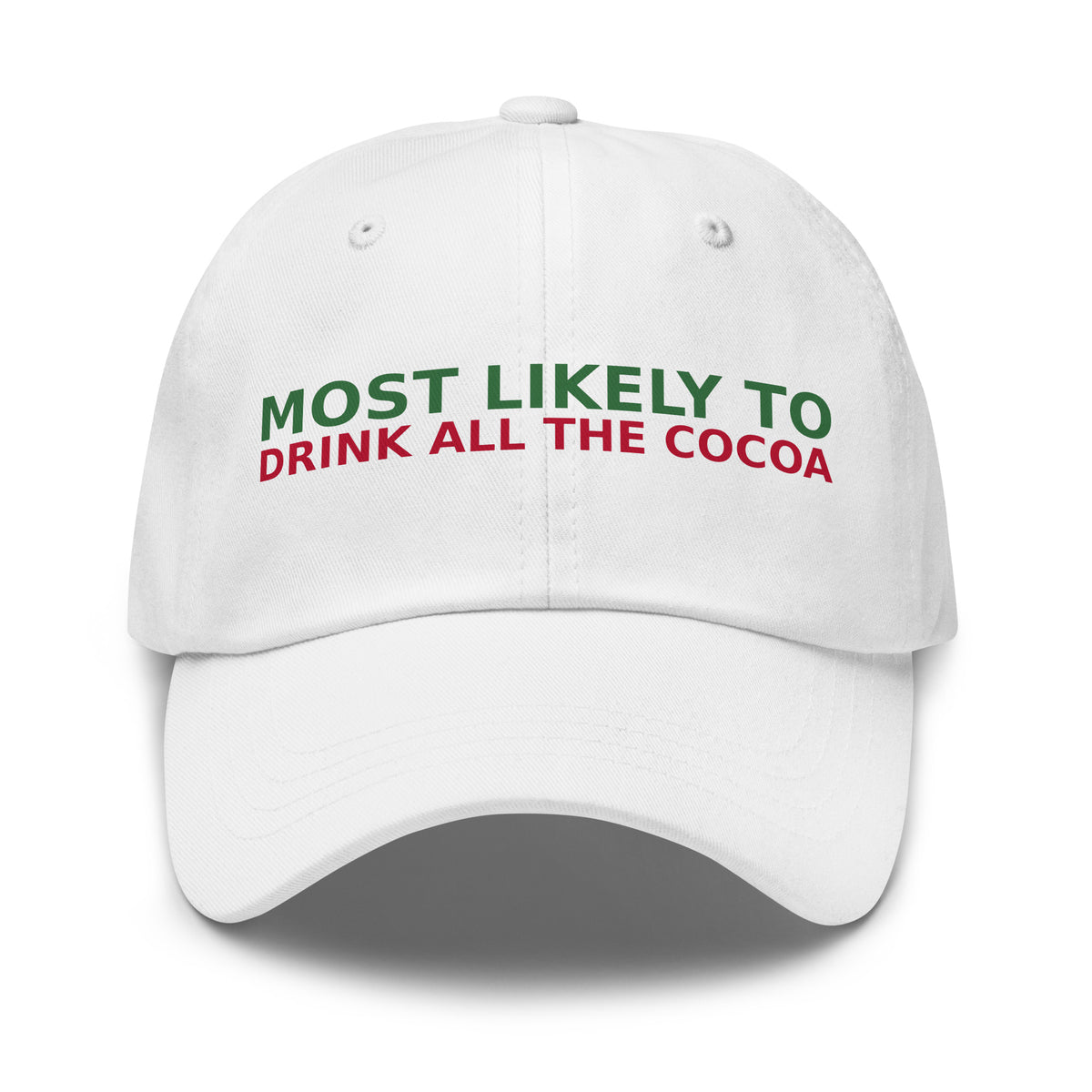 Most Likely To Drink All The Cocoa funny Christmas dad hat in White, front view