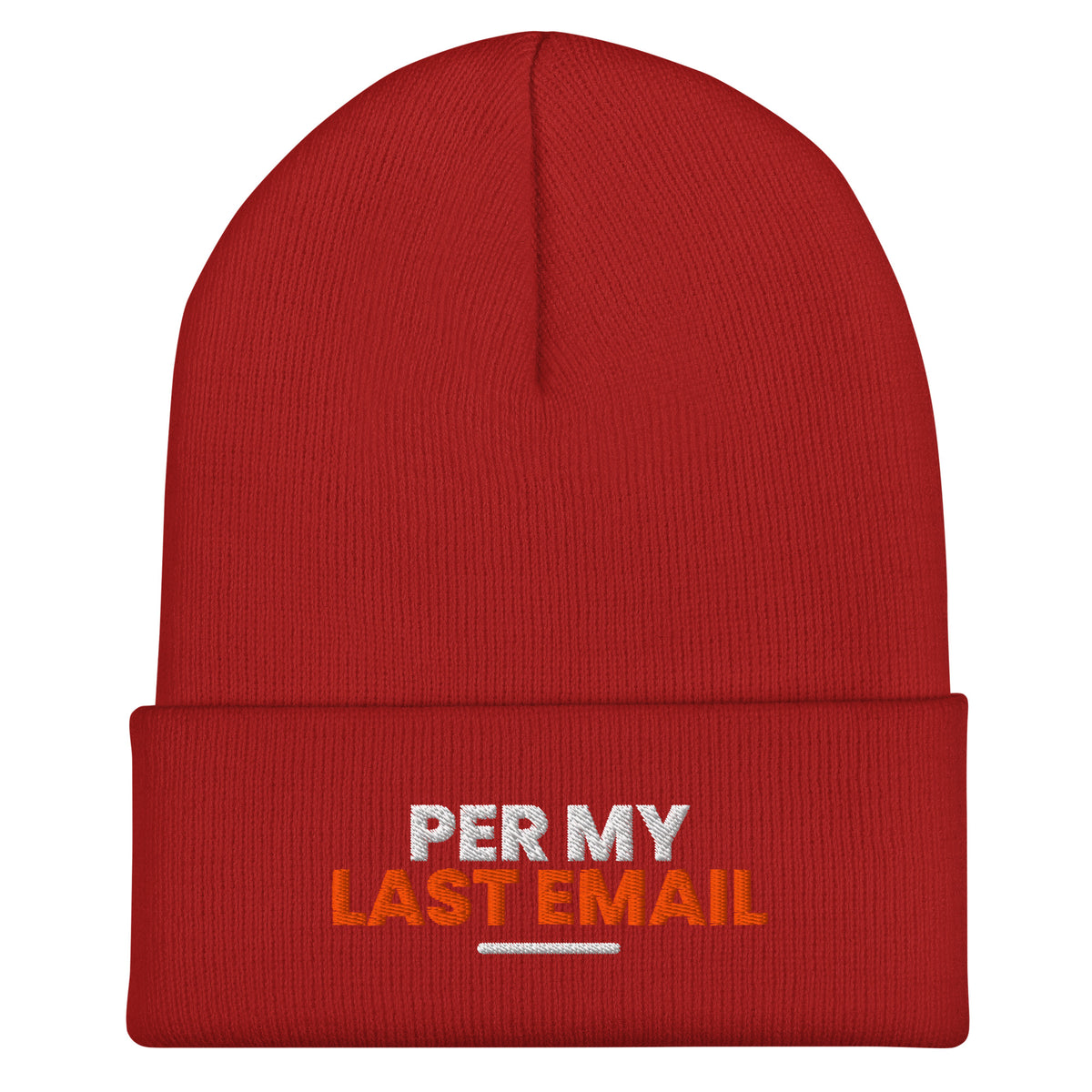 Per My Last Email funny coworker beanie in Red, front view