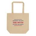 Grandpa: The Man, The Myth, The Bad Influence funny grandpa tote bag, front view