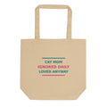 Cat Mom: Ignored Daily, Loved Anyway cat mom tote bag, front view