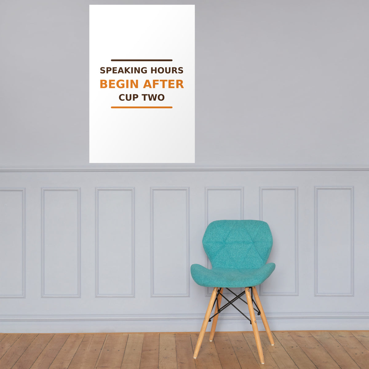 Speaking Hours Begin After Cup Two coffee lover poster, lifestyle photo