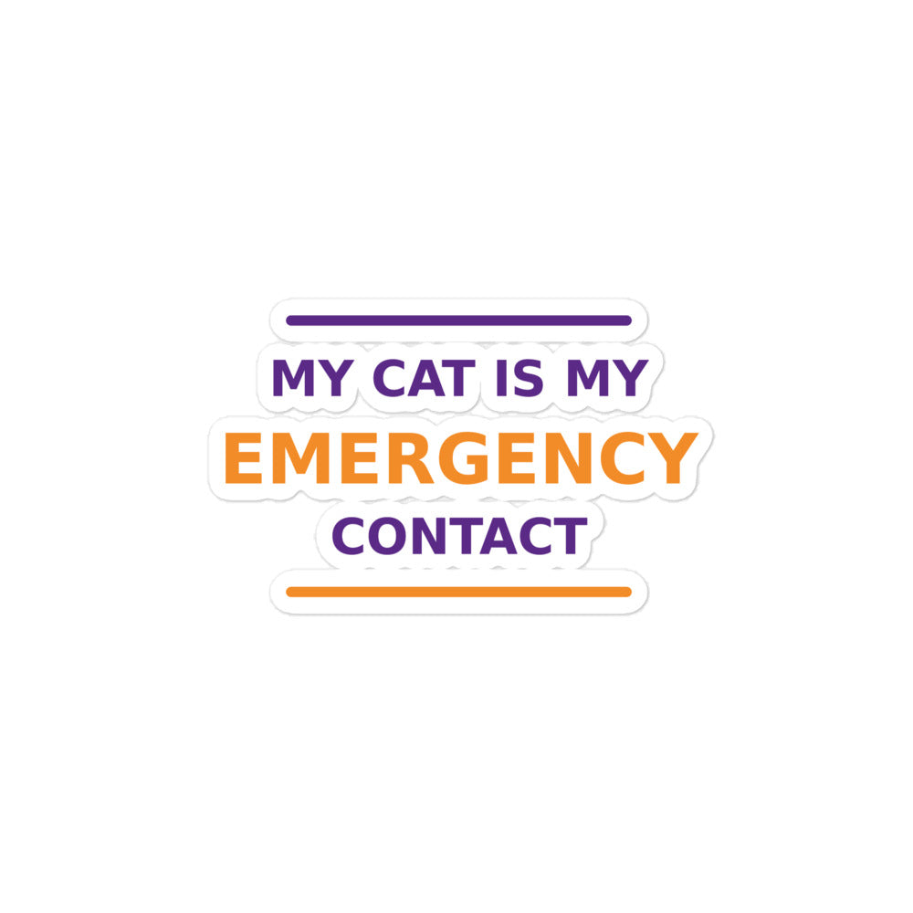 My Cat Is My Emergency Contact cat lover sticker