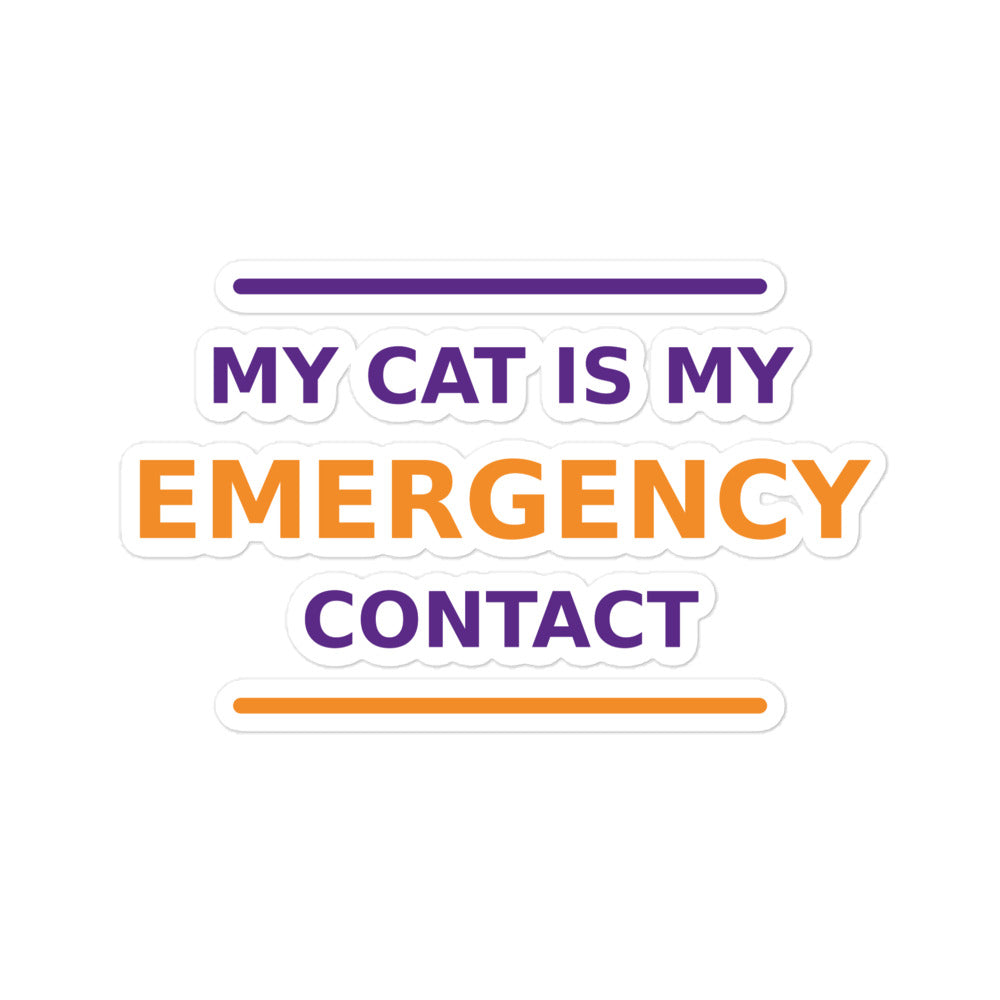 My Cat Is My Emergency Contact cat lover sticker