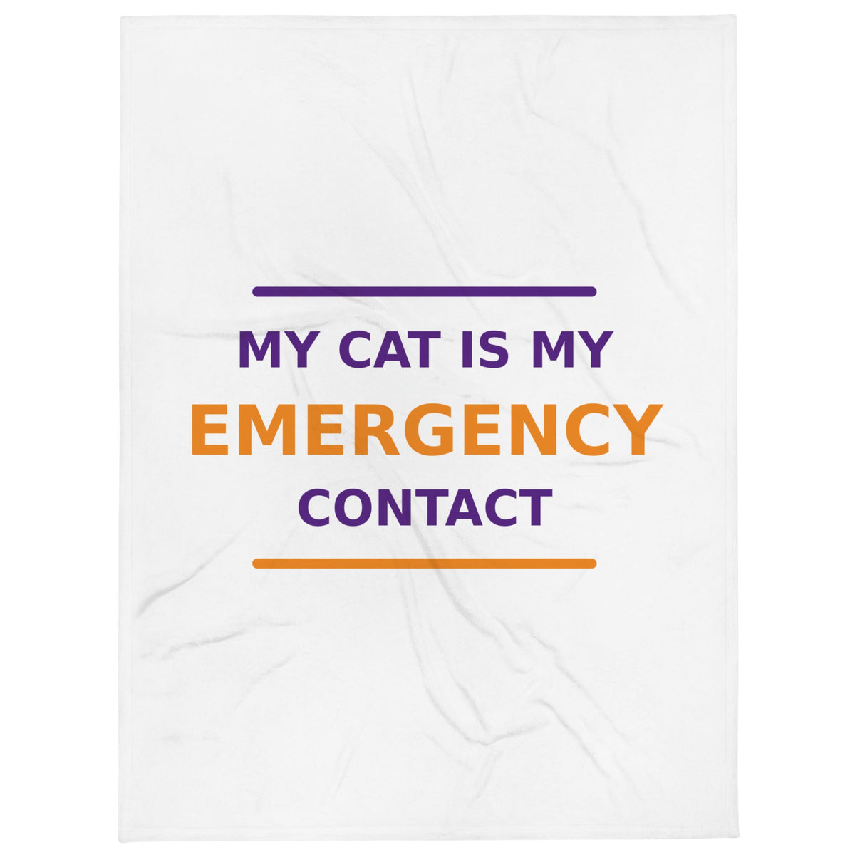 My Cat Is My Emergency Contact cat lover throw blanket