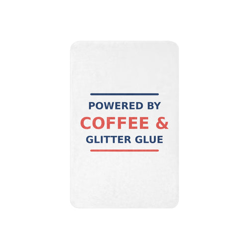 Powered By Coffee & Glitter Glue funny teacher sherpa blanket, front view