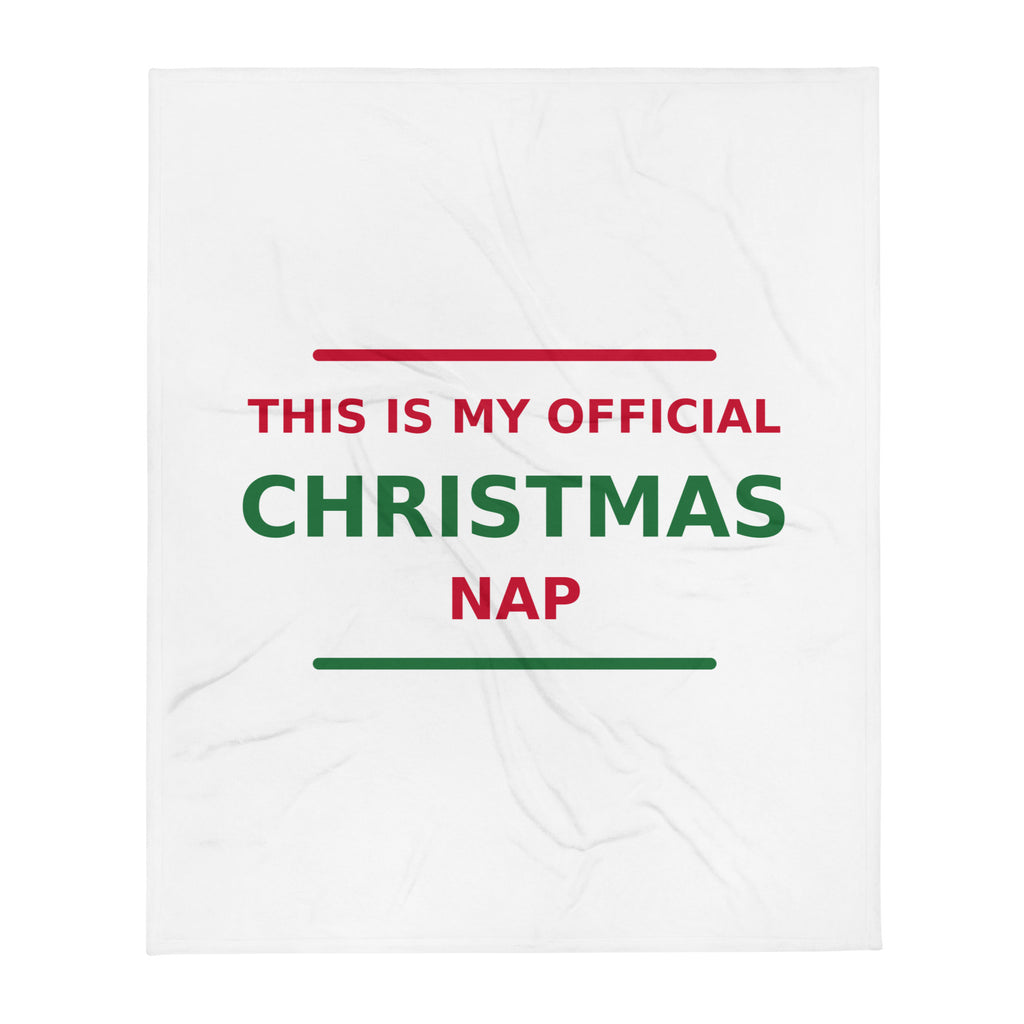This Is My Official Christmas Nap funny Christmas throw blanket, front view