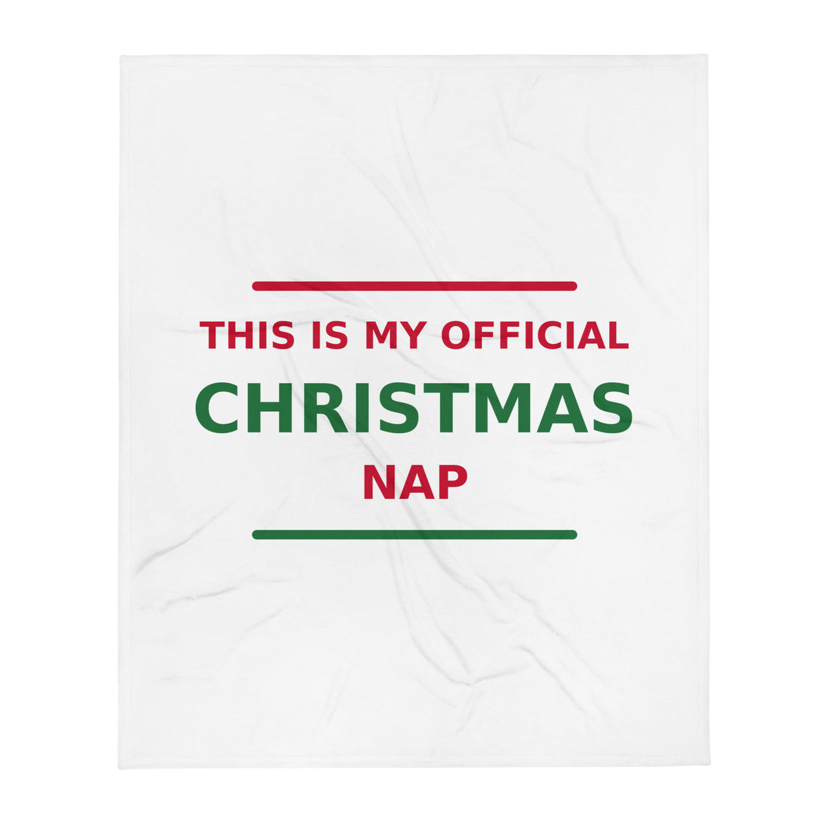 This Is My Official Christmas Nap funny Christmas throw blanket, front view