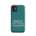 Running On Coffee, Charting & A Full Bladder funny nurse iPhone case in Scrub Teal, front view