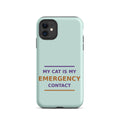 My Cat Is My Emergency Contact phone case in Mint by Little Laughs Co.