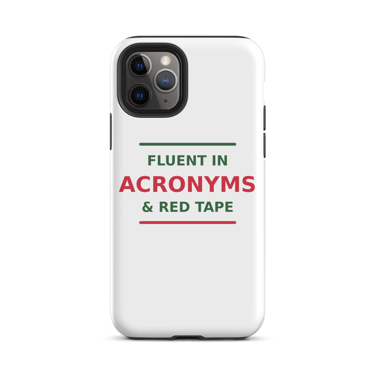 Fluent In Acronyms & Red Tape funny coworker iPhone case, front view