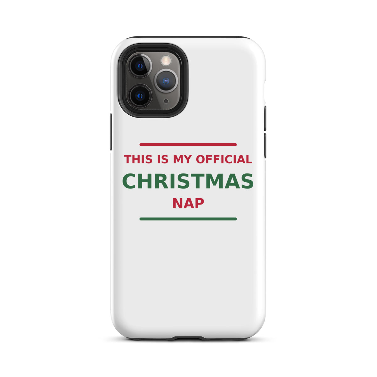 This Is My Official Christmas Nap funny Christmas iPhone case, front view