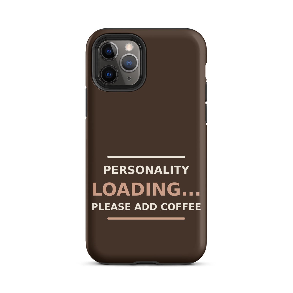 Personality Loading... Please Add Coffee coffee lover iPhone case in Espresso, front view