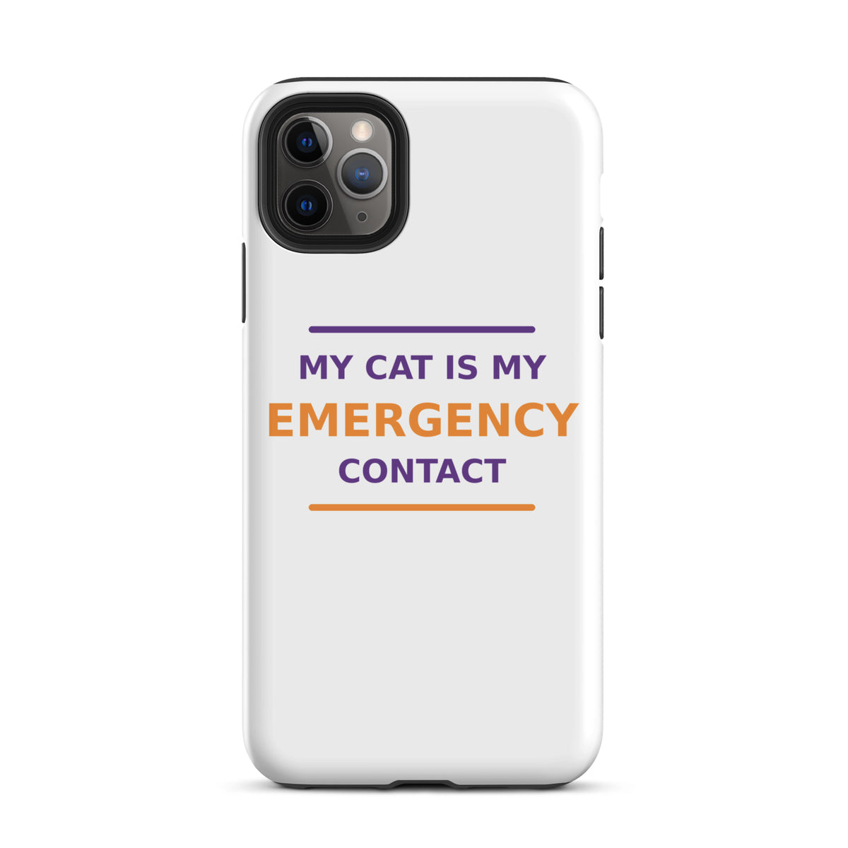 My Cat Is My Emergency Contact cat lover iPhone case, front view