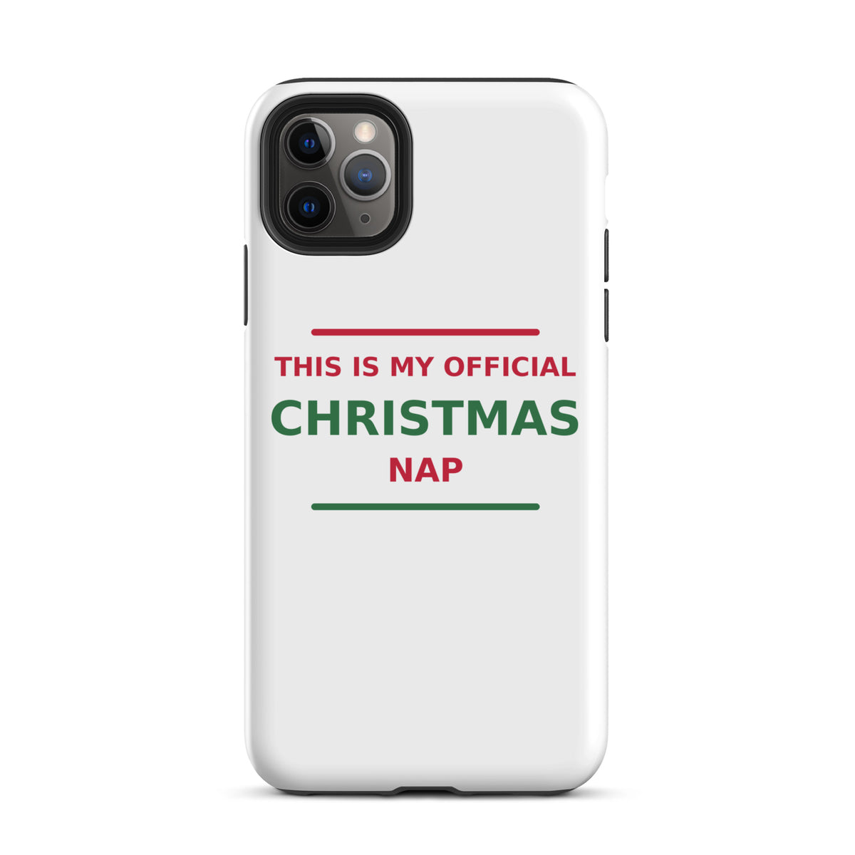 This Is My Official Christmas Nap funny Christmas iPhone case, front view