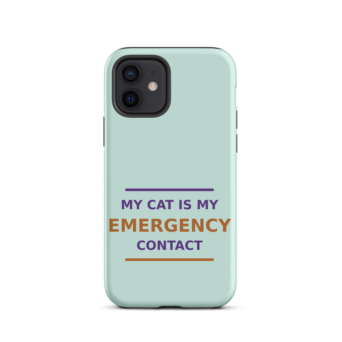 My Cat Is My Emergency Contact phone case in Mint by Little Laughs Co.