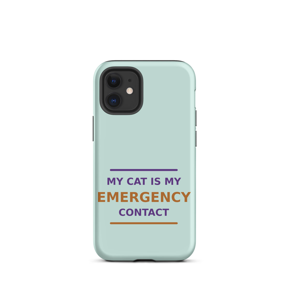 My Cat Is My Emergency Contact phone case in Mint by Little Laughs Co.