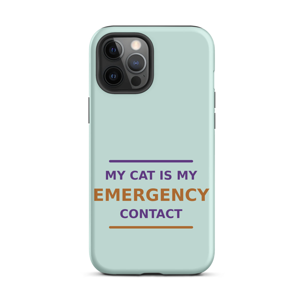 My Cat Is My Emergency Contact phone case in Mint by Little Laughs Co.