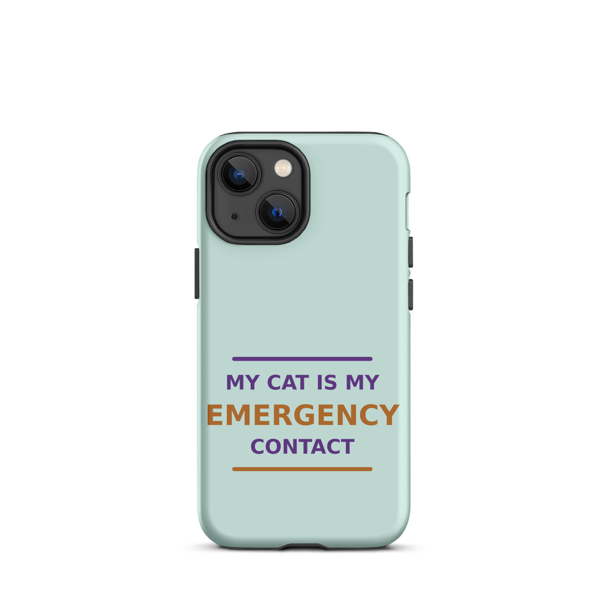 My Cat Is My Emergency Contact phone case in Mint by Little Laughs Co.