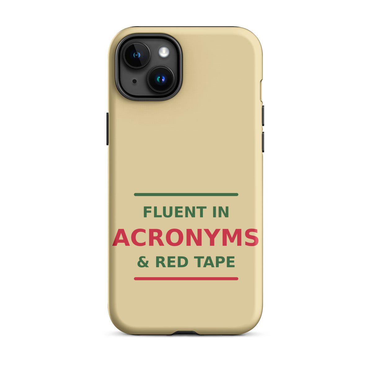 Fluent In Acronyms & Red Tape phone case in Manila by Little Laughs Co.