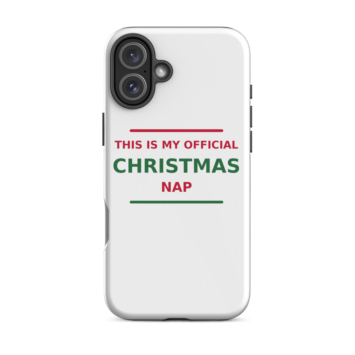 This Is My Official Christmas Nap funny Christmas iPhone case, front view