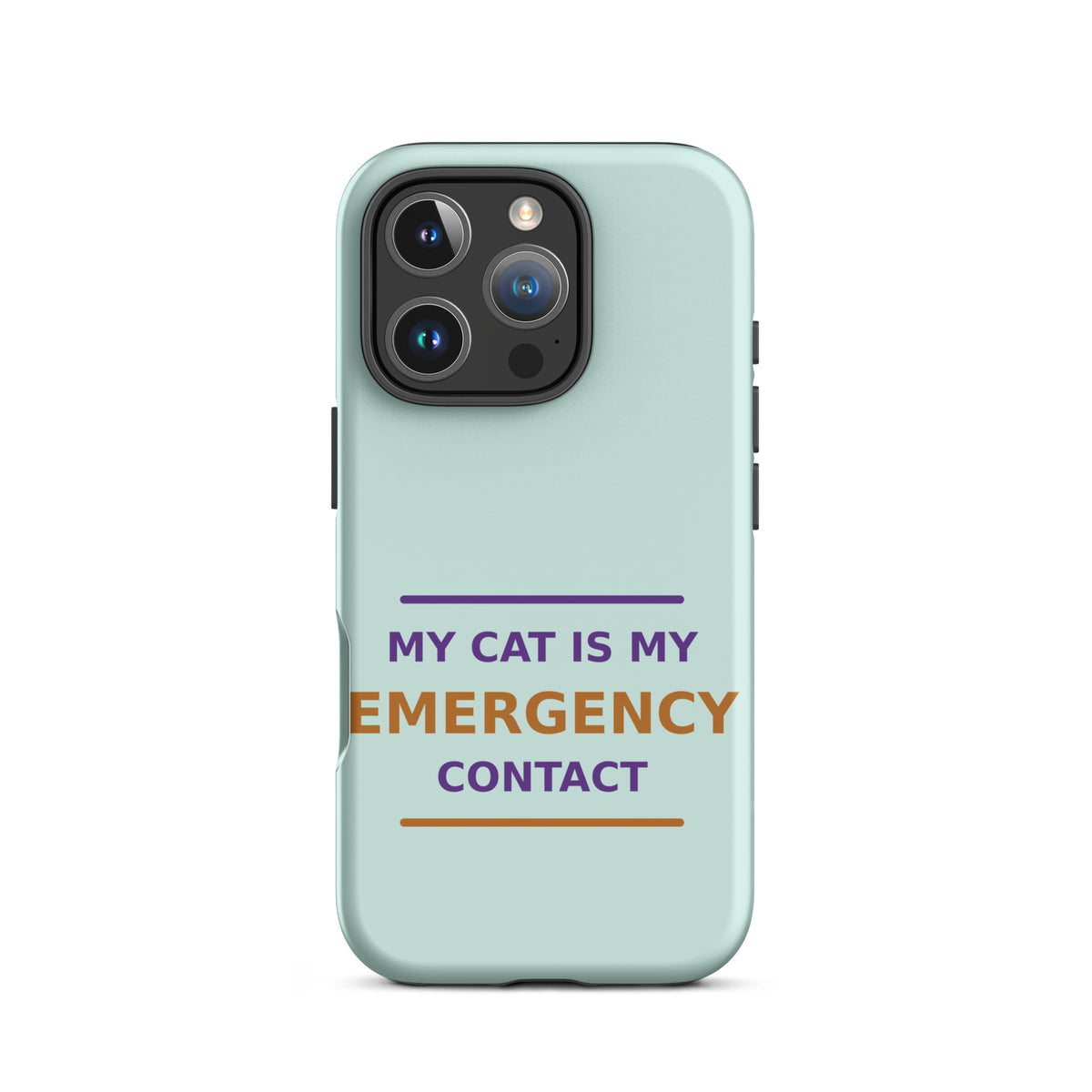 My Cat Is My Emergency Contact cat lover iPhone case in Mint, front view