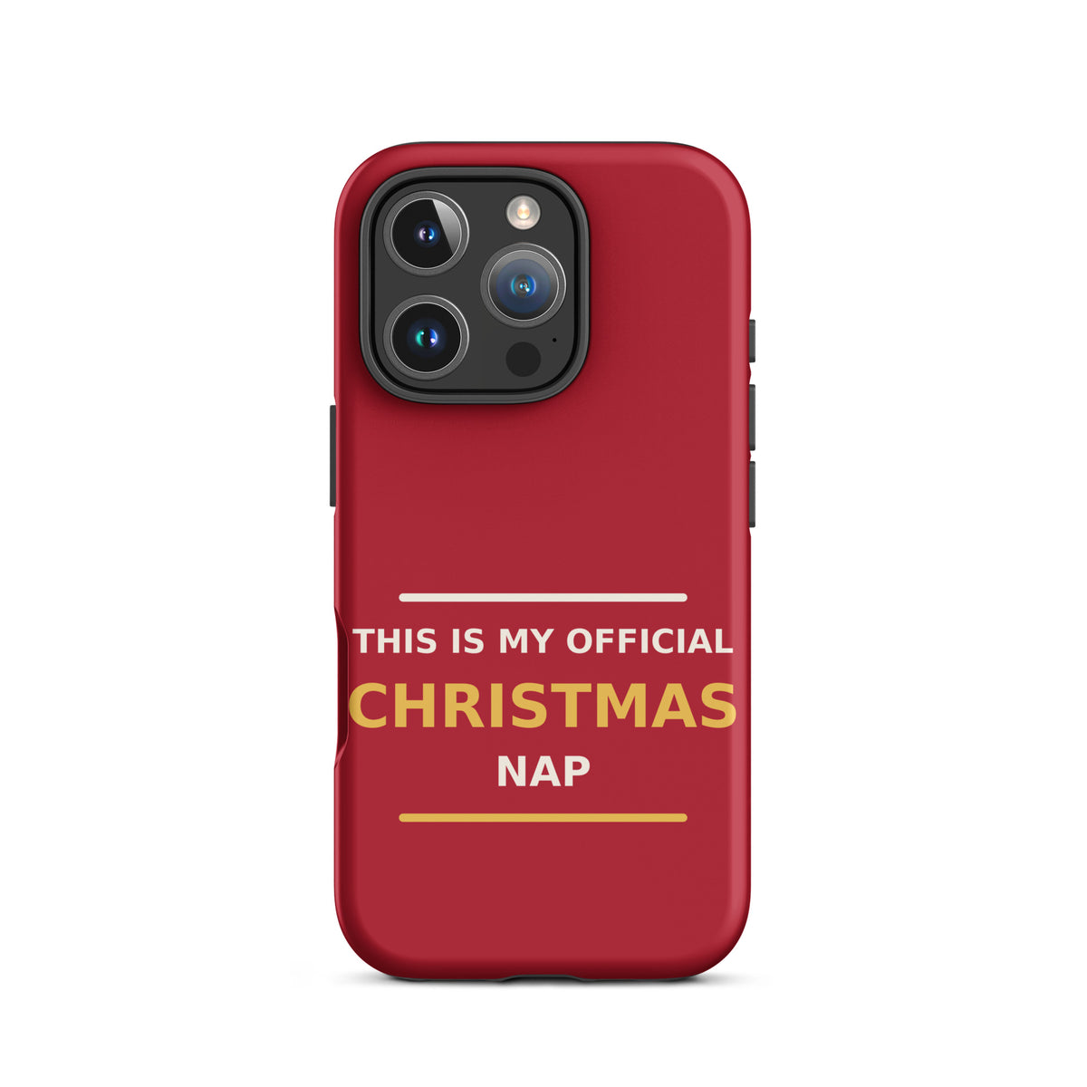 This Is My Official Christmas Nap funny Christmas iPhone case in Holly Red, front view
