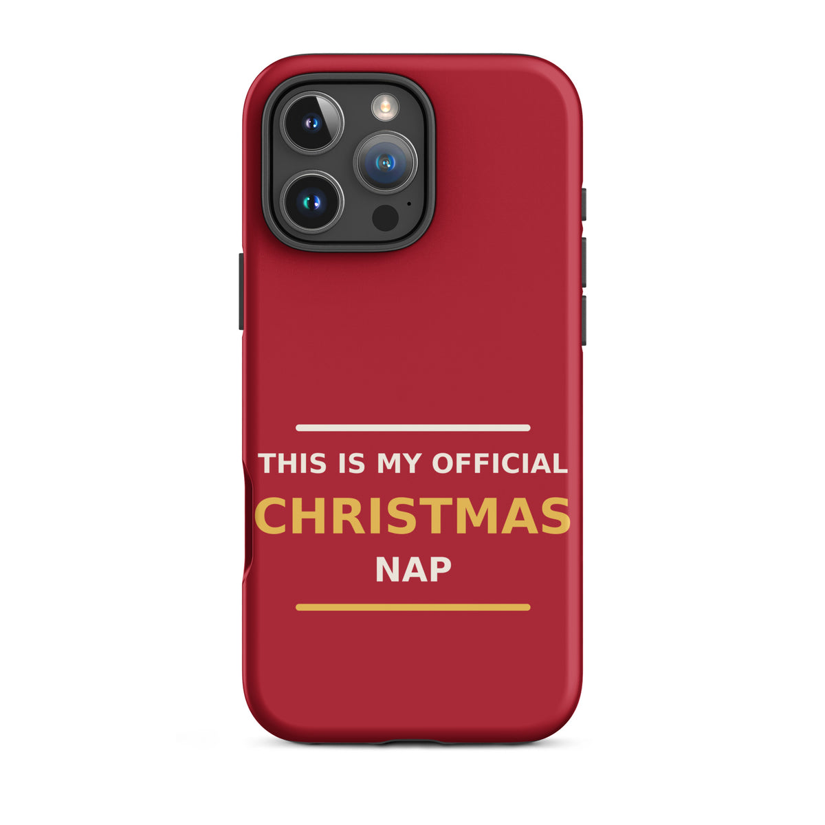 This Is My Official Christmas Nap funny Christmas iPhone case in Holly Red, front view