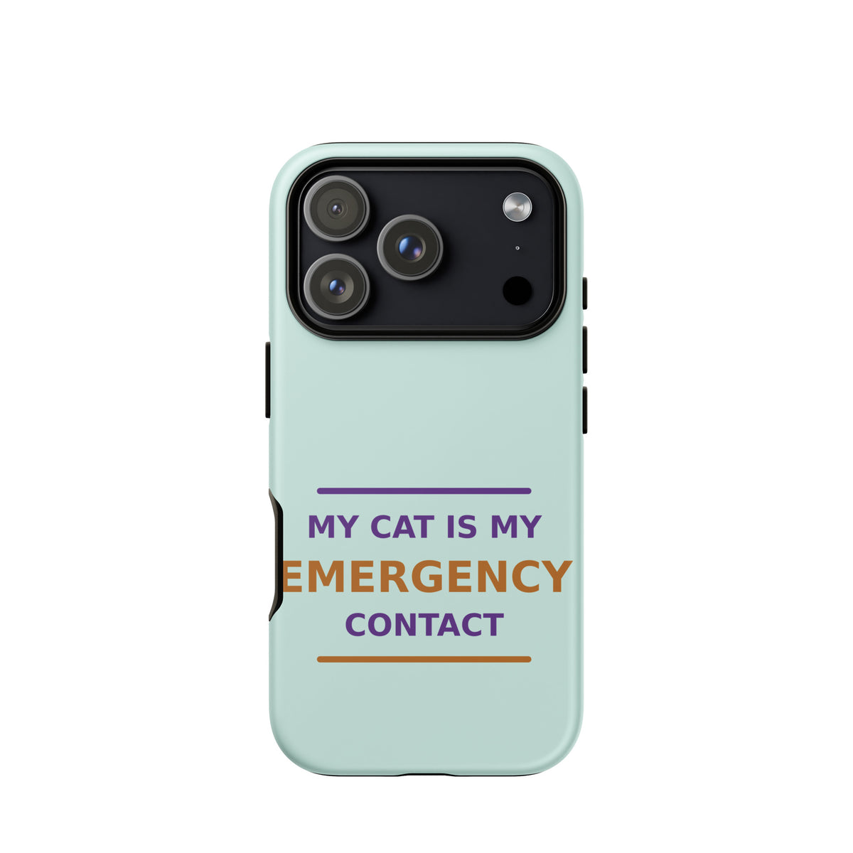My Cat Is My Emergency Contact cat lover iPhone case in Mint, front view