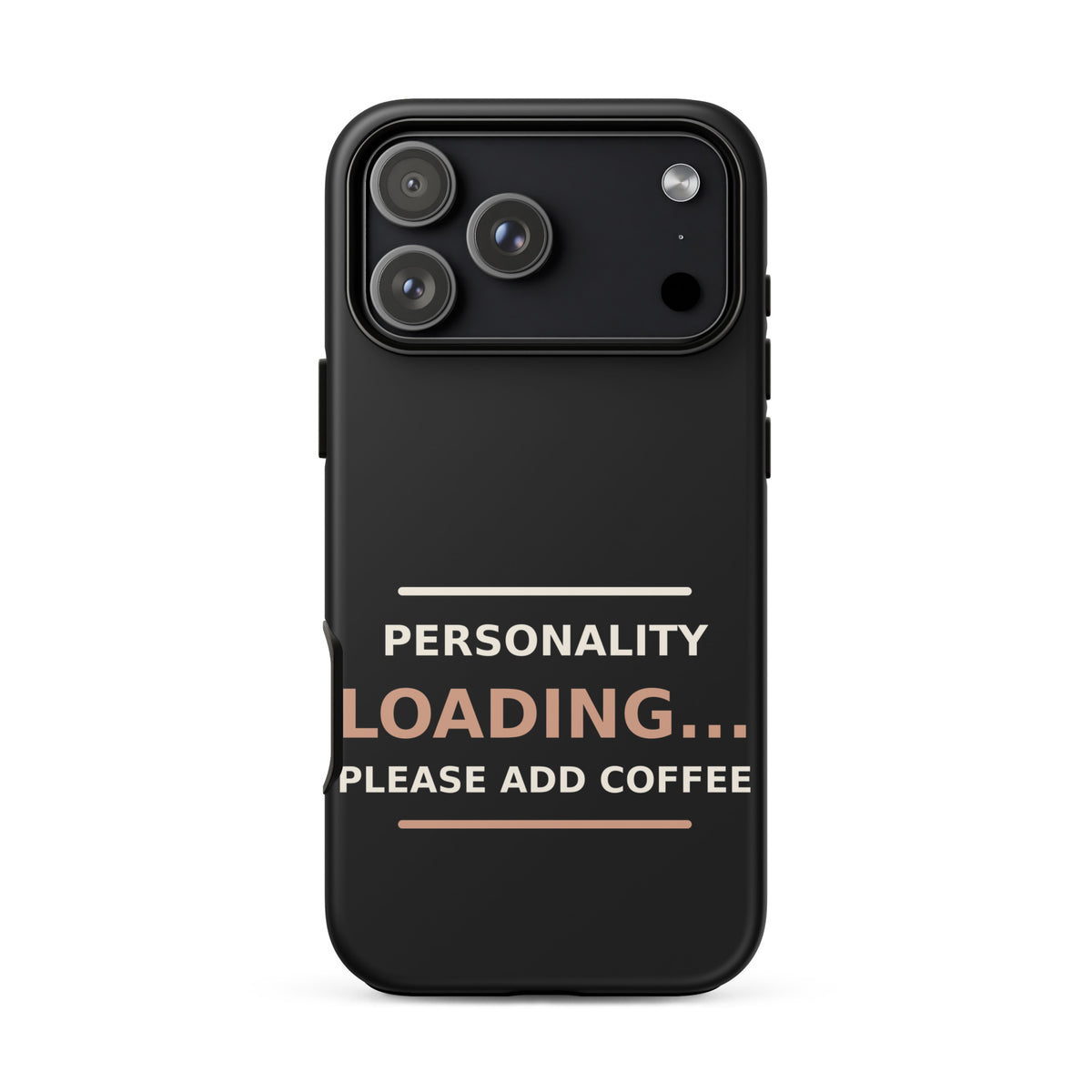 Personality Loading... Please Add Coffee coffee lover iPhone case in Black, front view