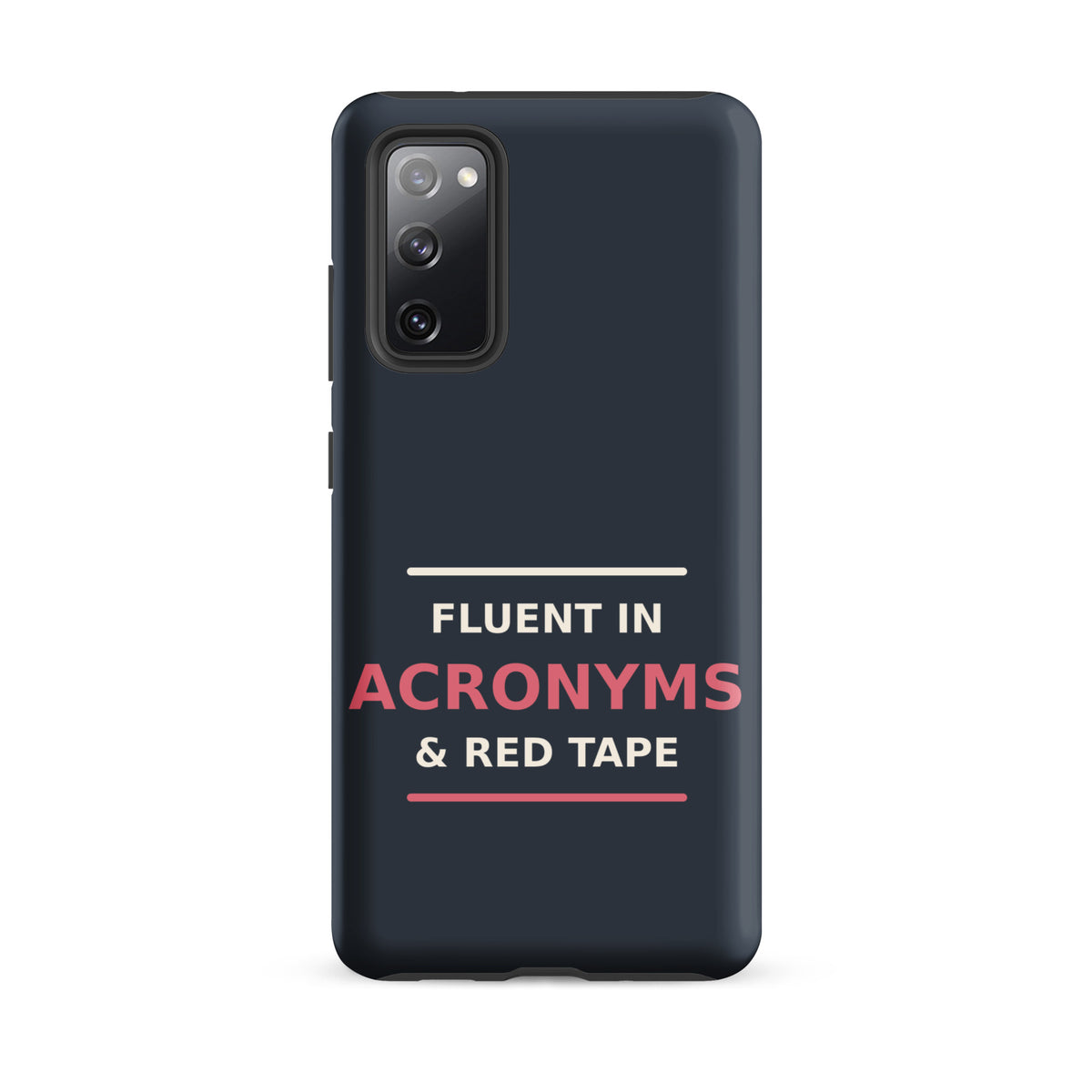 Fluent In Acronyms & Red Tape funny coworker Samsung case in Slate, front view
