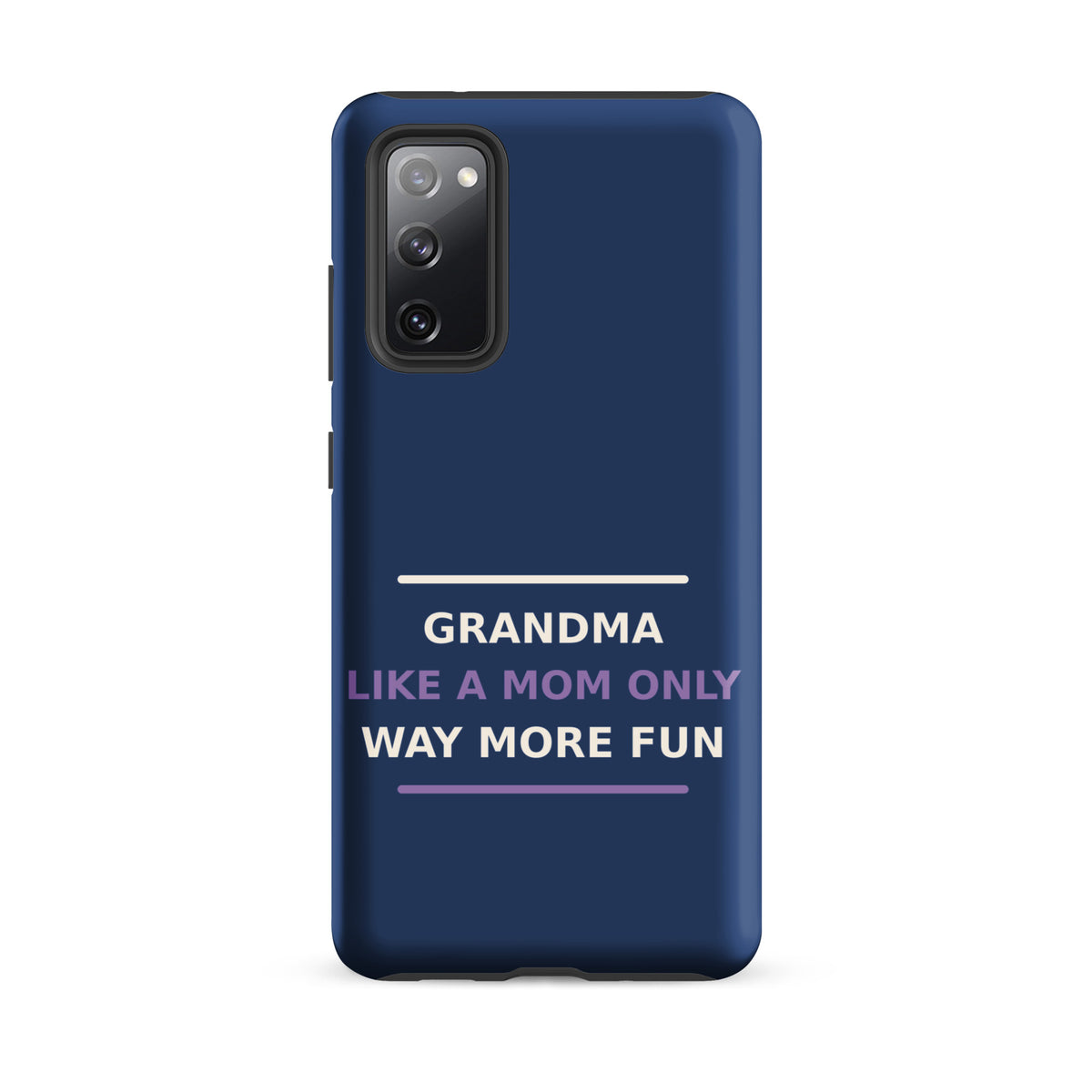 Grandma: Like A Mom, Only Way More Fun funny grandma Samsung case in Denim, front view