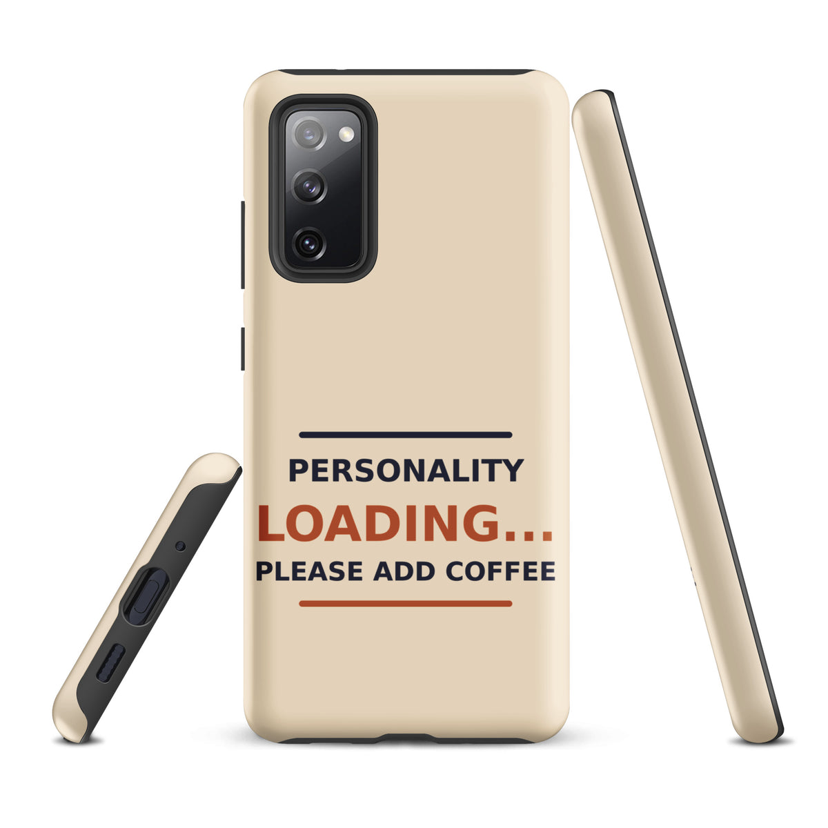 Personality Loading... Please Add Coffee coffee lover Samsung case in Latte Cream, front view